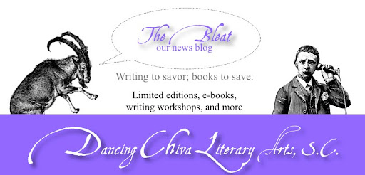 Dancing Chiva Literary Arts: The Bleat