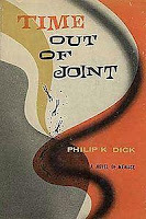 'Time Out of Joint' by Philip K. Dick (1959)