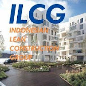 ILCG - Indonesian Lean Construction Group