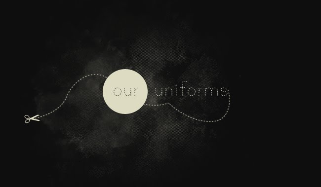 our uniforms