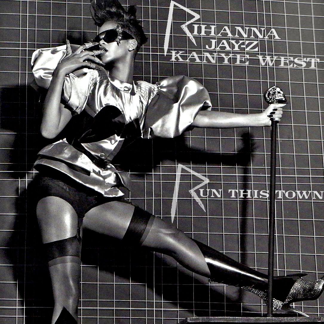 Rihanna this town. Run this Town Jay-z. Rihanna_Kanye. Jay-z and Rihanna Run this Town. Rihanna album Cover.