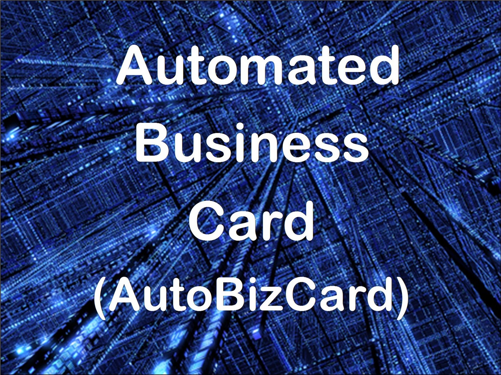 Automated Business Cards