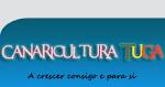 CANARICULTURA TUGA