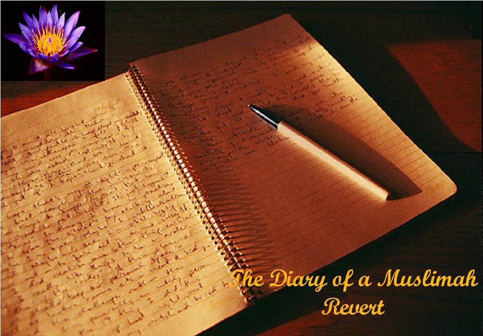 The Diary of  Muslimah Revert