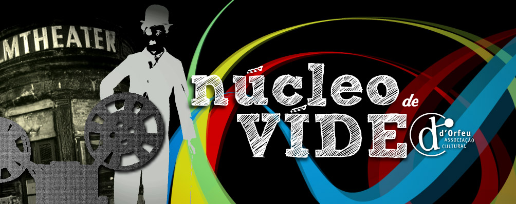 Núcleo de Vídeo da d’Orfeu
