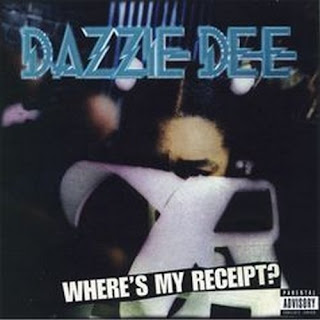 G-Funk N Ganksta Rap: Dazzie Dee - Where's My Receipt [Los Angeles - 1995]