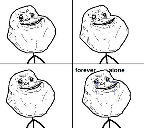 Forever+Alone+4.JPG