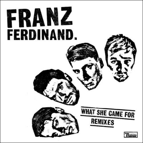 [Franz+Ferdinand+-+What+She+Came+For.jpg]