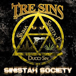 TRE SINS SINISTAH SOCIETY THE ALBUM