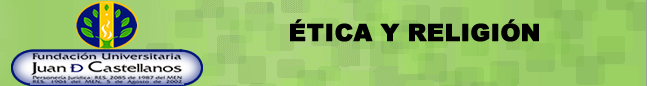 (ELECTIVA) ÉTICA Y RELIGIÓN