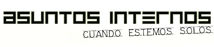 ASUNTOS INTERNOS - Cuando Estemos Solos