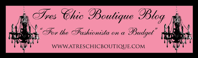 Tres Chic Boutique Blog