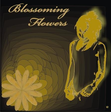 BLOSSOMING FLOWERS