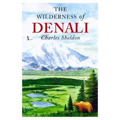 The Wilderness of Denali by Charles Sheldon