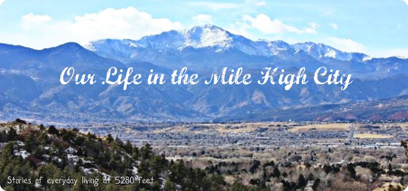 Our Life in the Mile High City
