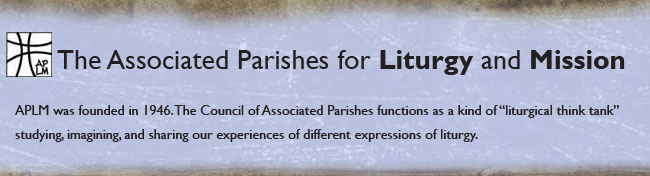 Associated Parishes for Liturgy and Mission
