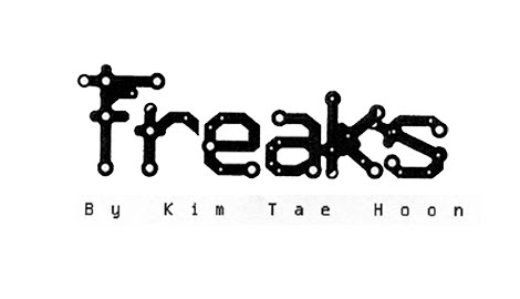 Freaks By Kim Tae Hoon