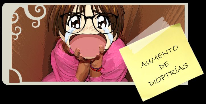 Aumento de dioptrías