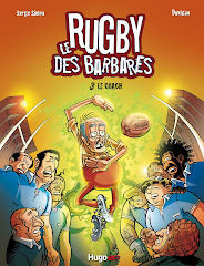 Le Rugby des Barbares T.3