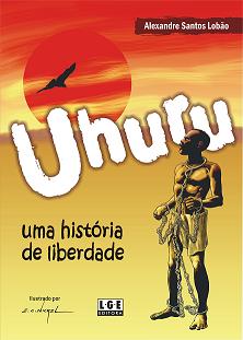 [Uhuru+uma+historia+de+liberdade+CAPA+Pequena.JPG]