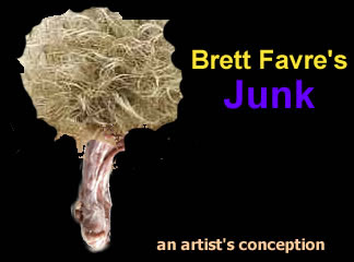 Brett Favre's penis,junk,cock,johnson,tadpole,stump