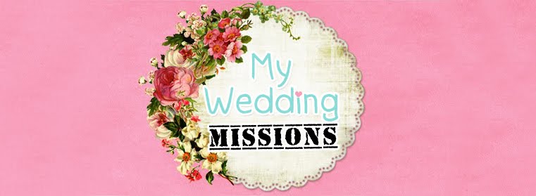 My Wedding MISSIONS - before & after-