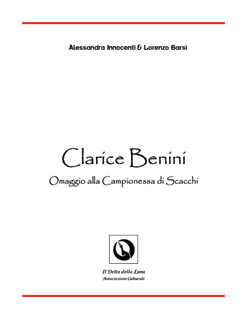 [ Alessandra Innocenti & Lorenzo Barsi :: Clarice Benini Omaggio alla Campionessa di Scacchi :: Il Delta della Luna ]