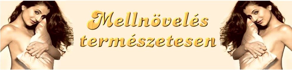 Mellnövelés természetesen