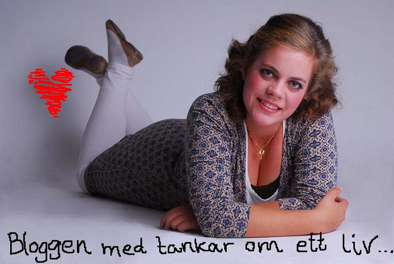Bloggen med tankar om ett liv.