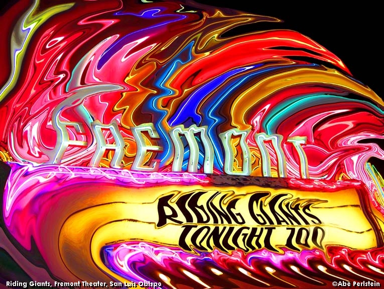 [060309-Riding-Giants-on-Fremont-marquee-v2-c2006AbePerlstein-E-C.jpg]