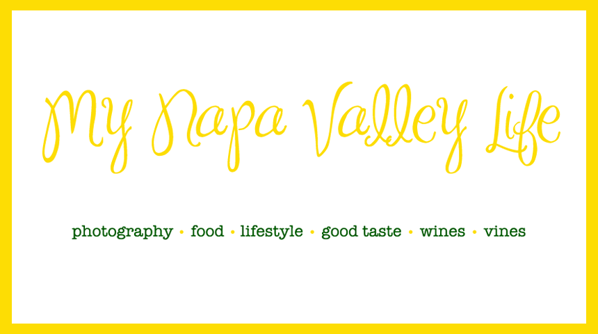 My Napa Valley Life | food + wine + photography | Carolyn Corley Burgess | Napa Photographer