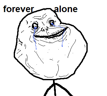 Forever+Alone2.png