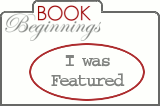 Yay!  I was featured on Author Beginnings Blog