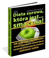 "Dieta surowa, która jest smaczna!"