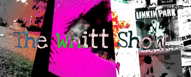 The Whitt Show