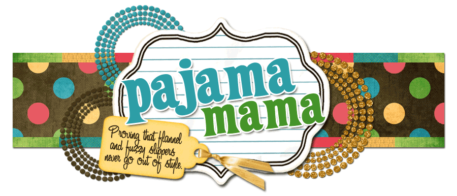 Pajama Mama