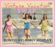 Vintage Vacation Swap 2010
