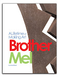 Brother Mel: A Lifetime of Making Art