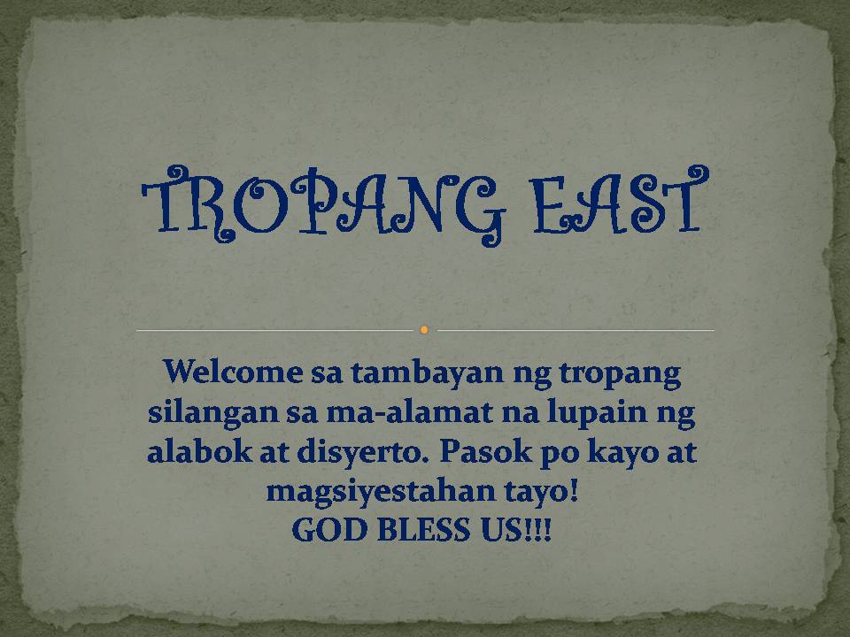 Tropang East