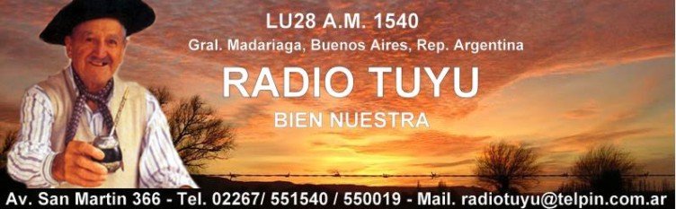 LU28  AM 1540 Radio Tuyu Gral. Madariga