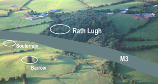 dublinstreams: Rath Lugh directly affected by M3 motorway in Tara Valley