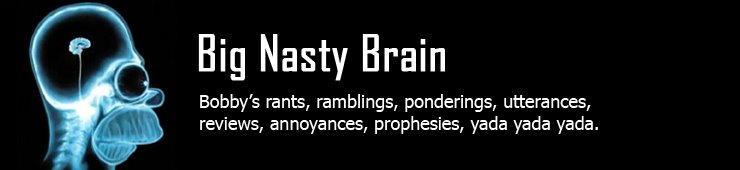 Big Nasty Brain