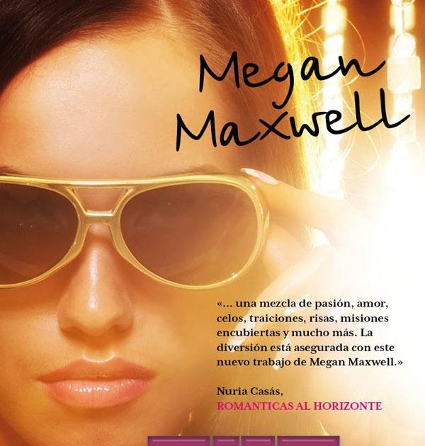 Miss Lea Fue un beso tonto. Megan Maxwell