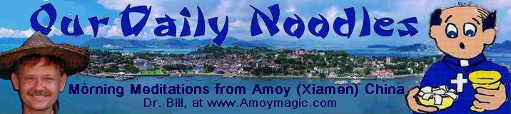 Our Daily Noodles - Morning Meditations from Amoy