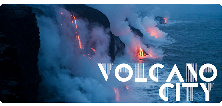 Volcano City