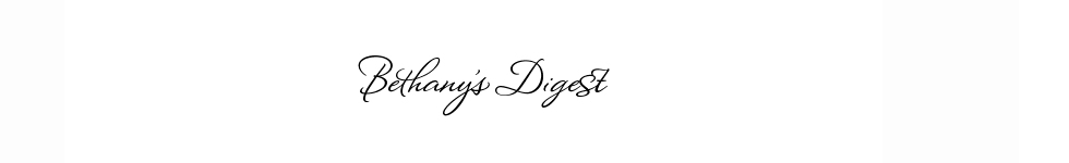 Bethany's Digest