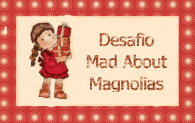 Desafio Mad About Magnolias