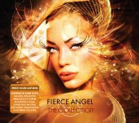Fierce Angel pres The Collection