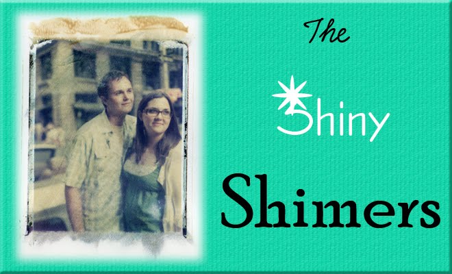 The Shiny Shimers