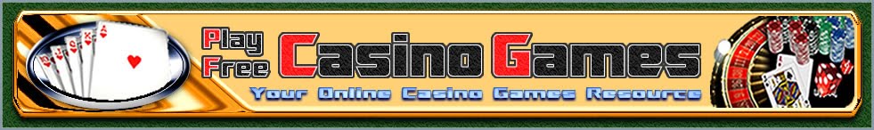 Play Free Casino Games - Your Online Casino Games Resource. Find out guides, news, tips and information on your favorite online casino games.